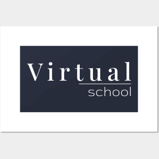 Virtual School Posters and Art